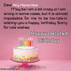 Funny Belated Birthday Wishes With Name
