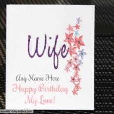 Birthday Greeting Card For Wife With Name and Photo